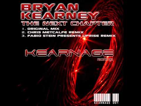 Bryan Kearney - The Next Chapter - KEARNAGE Record...