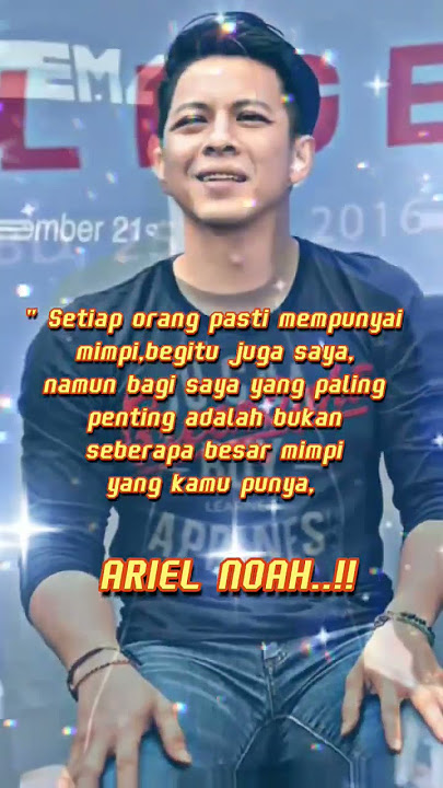 mimpi seorang Ariel Noah..!! #shorts #youtubeshorts #arielnoah #motivasi #katakatabijak