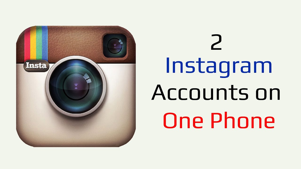 How To Use Multiple Instagram Accounts On Android How To Use Multiple Instagram Accounts On Android