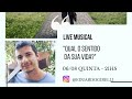 "QUAL O SENTIDO DA SUA VIDA? - EDUARDO GIBELLI - 06/06/20 - LIVE MUSICAL"