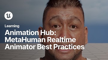MetaHuman Realtime Animator Best Practices | Unreal Engine Animation Hub