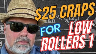 $25 Craps Strategy for Low Rollers (part 1)