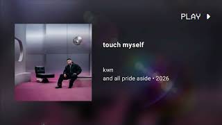 kwn - touch myself ⟨ 221.23 Hz · Venus Frequency ♀ Heals & Awakens Divine Feminine Energy ⟩