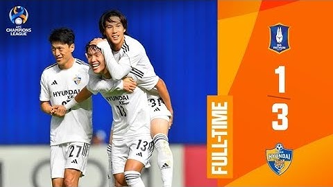 #ACL - Group I | BG Pathum United (THA) 1 - 3 Ulsan Hyundai FC (KOR)