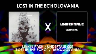 Linkin Park/Undertale OST - Lost In The Echolovania (Mashup) (DL Link in desc.)