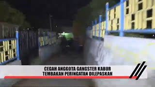 Tim KUJANG Buru Anggota Gangster | THE POLICE (18/04/22)