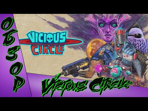 Vicious Circle | ОБЗОР |