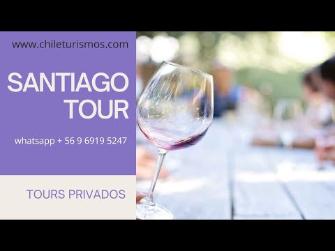 ✈✈ SANTIAGO TOUR - LOS MEJORES TOURS PRIVADOS - WHATSAPP + 56 9 6919 5247 ✈✈