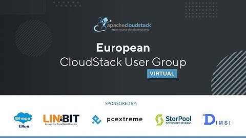 What’s New in CloudStack 4.15 - CloudStack European User Group Virtual, May 2021