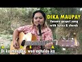 Dika maupayjosie metid   ilocano gospel song with lyrics  chords  jovie almoite cover