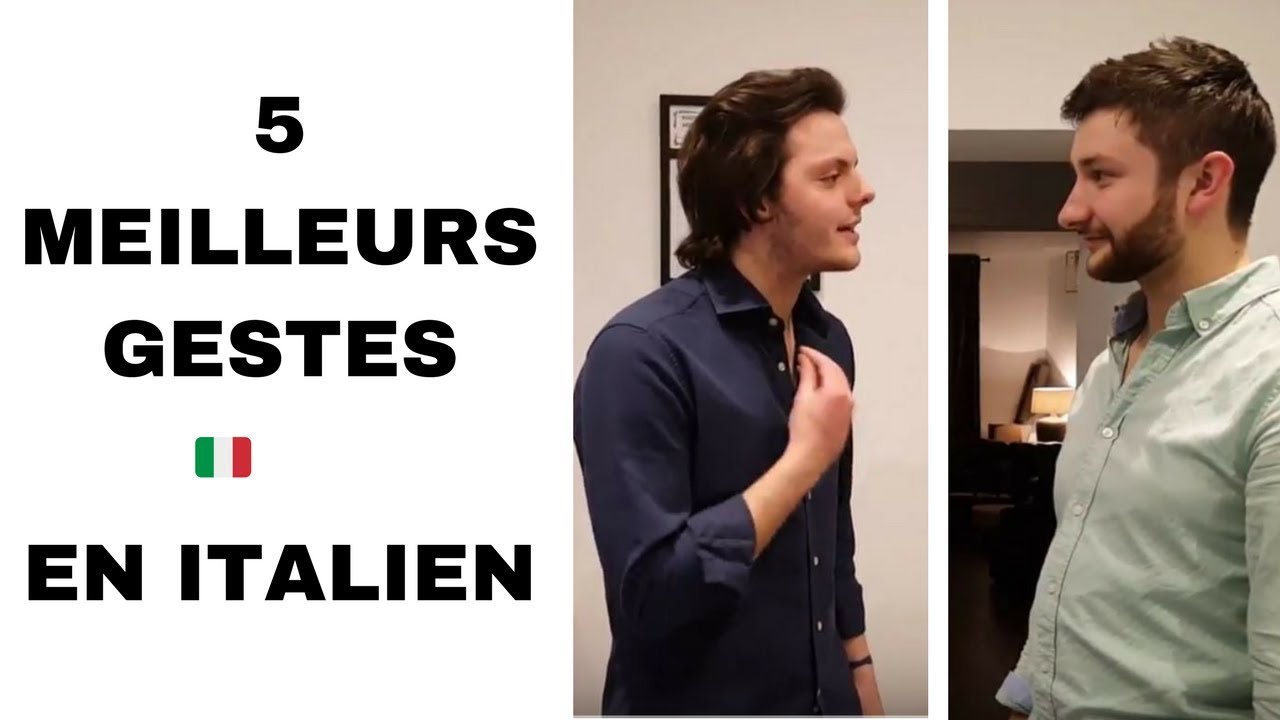 Gestes Italiens Comment bien les faire ? (les 5 meilleurs) YouTube