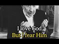 Muhammad ramadan said albuti  i love god but i fear him