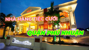 REVIEW TIỆC CƯỚI Ở NHÀ HÀNG DIAMOND PLACE
