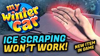 Fix Frozen Windows FAST — Ice Scraper Location | My Winter Car 2026
