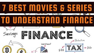 7 best movies & series to understand finance | Build Financial knowledge with Entertainment
