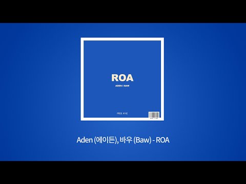 Aden (에이든), 바우 (Baw) - ROA