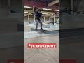One Last Try Before Close  #loveskateboarding #anime #streetstyle #skate