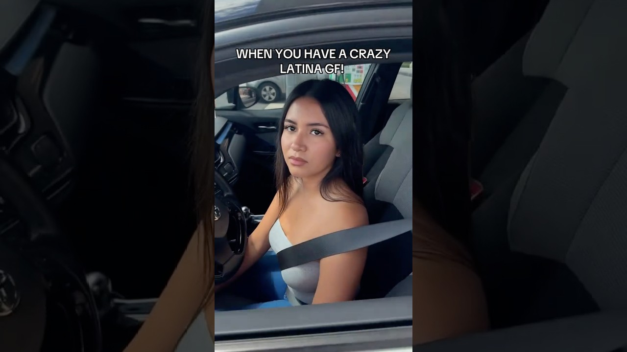 Когда у тебя есть сумасшедшая латиноамериканская подружка 