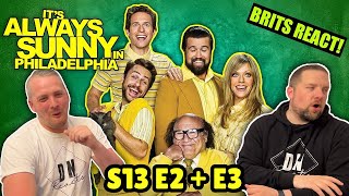 British Guys React to It's Always Sunny In Philadelphia S13 E2 + E3