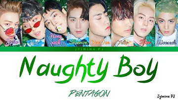 PENTAGON (펜타곤) - 'Naughty Boy (청개구리)' Lyrics (Color Coded)