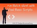 Quest KACE SMA K1000 How To Run A Batch Silent With Visual Basic Script