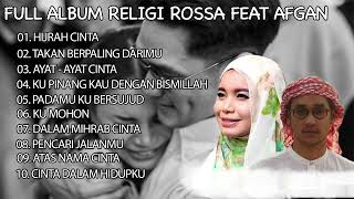 LAGU RELIGI ISLAMI TERPOPULER AFGAN DAN ROSSA-FULL ALBUM