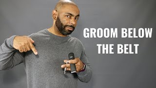How To Trim And Shave Your Pubes