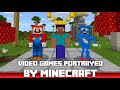 Video Games Portrayed by Minecraft 1