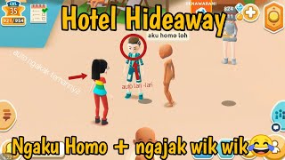 Ngaku Homo Terus Ngajak Wikwik Orang Di Hotel Hideaway -Aptx gamingYT