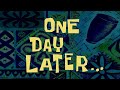 One day later  spongebob time card 195