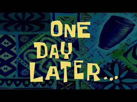 One Day Later... | Spongebob Time Card 194