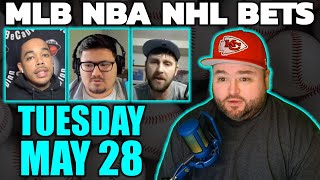 Live Bets With Kyle Kirms NBA NHL WNBA MLB Picks Tuesday May 28