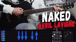 Download Lagu Avril Lavigne - Naked на гитаре БЕЗ БАРРЭ MP3
