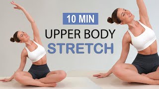 10 Min Upper Body Stretch | After Every Upper Body Workout, Cool Down, Relaxation, No Repeat