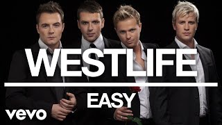 Westlife - Easy (Official Audio)
