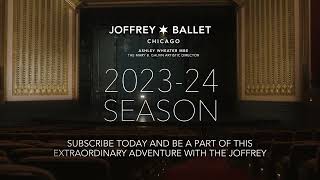 The Joffrey Ballets 2023-2024 Season