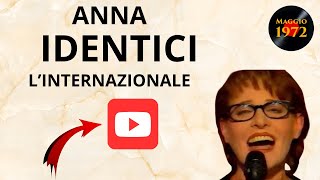 Anna Identici - L'internazionale