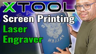 xTool Screen Printer | Screen Printing With A Laser Engraver?!
