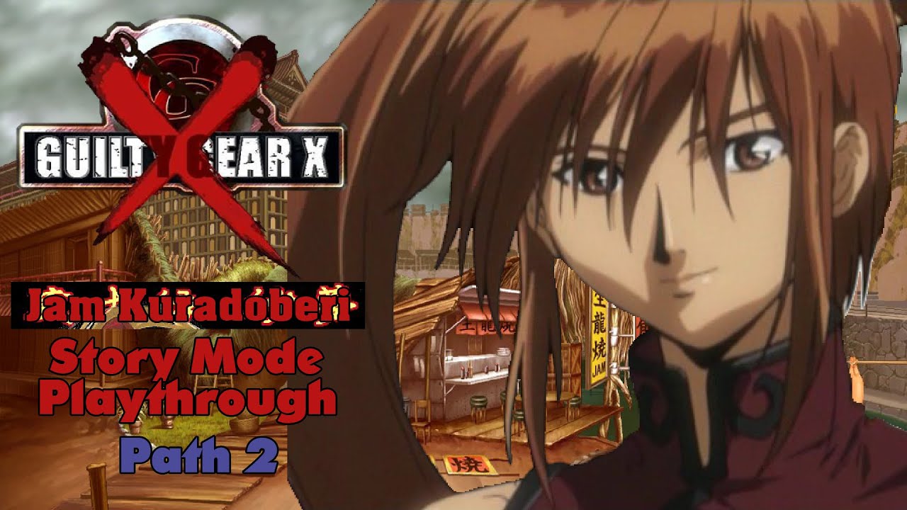 Guilty Gear X Story Mode Playthrough Ep 9 Jam Path 2 YouTube guilty-gear-x-story-mode-playthrough-ep-9-jam-path-2-youtube
