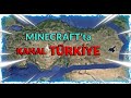 MINECRAFT'ta KANAL TÜRKİYE