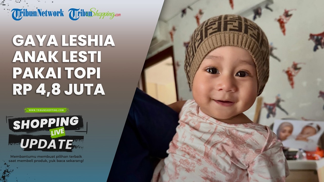 Tiru Gaya Mewah Lesti Kejora, Baby Leshia Pakai Topi Mahal, Harganya Bikin Melongo