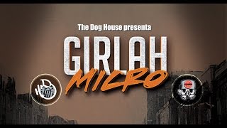 Micro TDH - Girlah [2015]