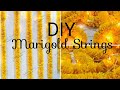 DIY Marigold Strings / How to Make Marigold Strings / Mehndi Decoration Ideas / Mehndi Wall Hangings