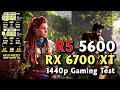 Ryzen 5 5600  rx 6700 xt  1440p gaming test in 2024