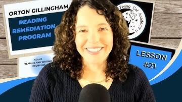 Lesson 21 - Reading Remediation Lesson Using the Orton Gillingham Method from Flying Cat Academy