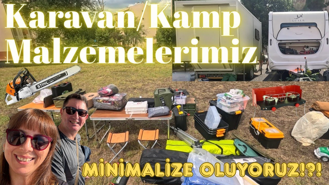 Karavan ve Kamp Malzemeleri Tanıtımı/Minimalize Olma Çabalarımız B1