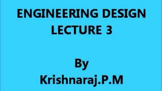 Engineering Design - Lecture 3