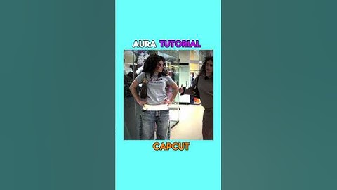 Capcut aura tutorial ✅🔥💯#capcut #capcuttutorial #shortvideo #shorts #shortsfeed #edit