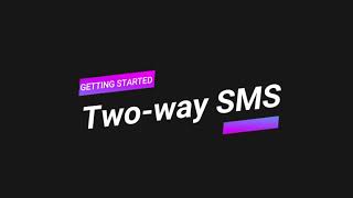 Setting up Two-Way SMS screenshot 2