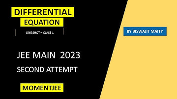 Differential Equation : one shot : By Biswajit Maity